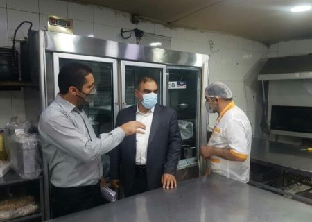 تشدید نظارت‌های بهداشتی بر واحدهای پذیرایی استان البرز